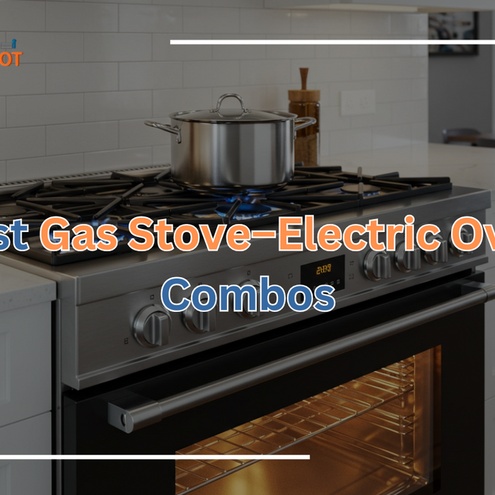 Best Gas Stove–Electric Oven Combos