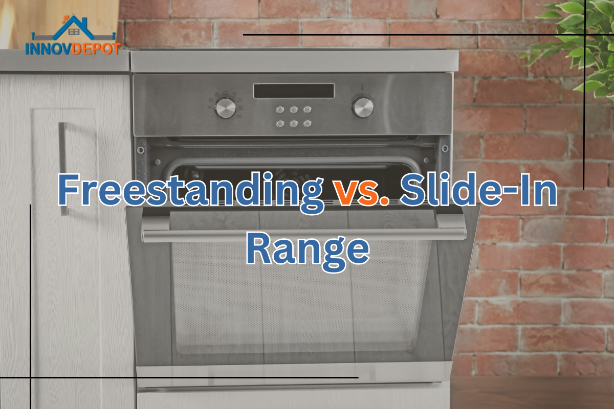 Freestanding vs. Slide-In Range: Which Fits Your Kitchen Remodel Best?