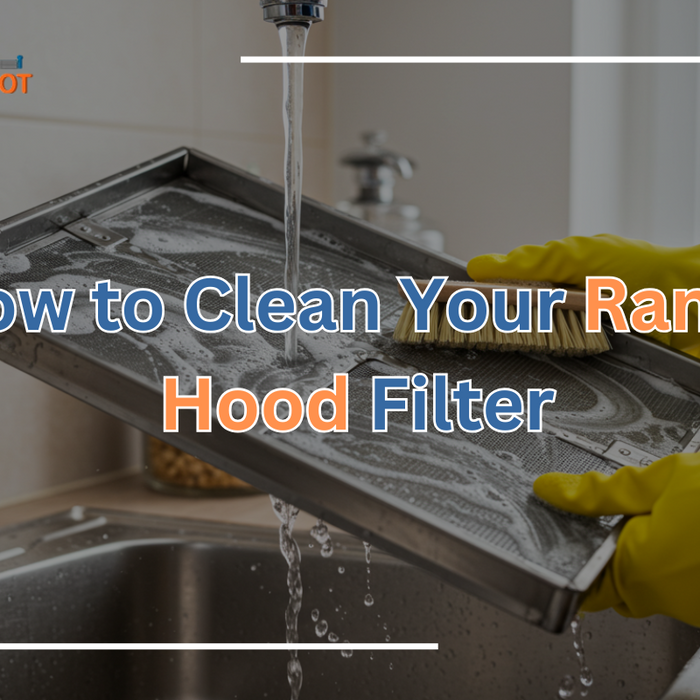 How to Clean Your Range Hood Filter